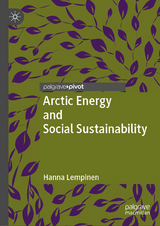 Arctic Energy and Social Sustainability - Hanna Lempinen