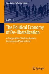 The Political Economy of De-liberalization - Anna Fill