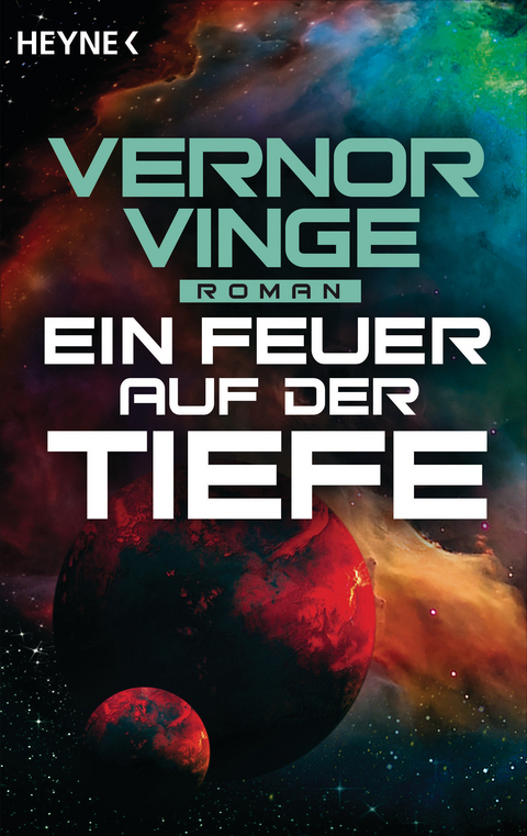 Ein Feuer auf der Tiefe - Vernor Vinge