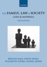 The Family, Law & Society: Cases & Materials - Hale, Brenda; Pearl, David; Cooke, Elizabeth; Monk, Daniel