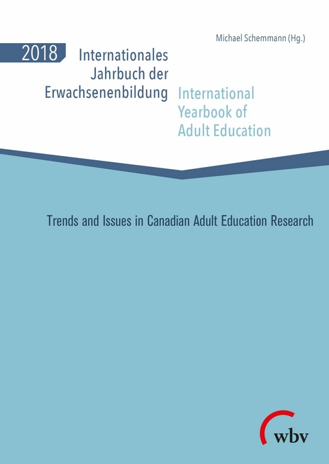 Internationales Jahrbuch der Erwachsenenbildung / International Yearbook of Adult Education 2018 - 