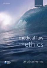 Medical Law and Ethics - Herring, Jonathan