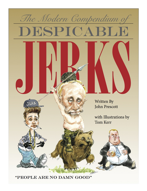 Modern Compendium of Despicable Jerks -  John Prescott