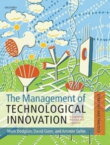 The Management of Technological Innovation - Dodgson, Mark; Gann, David M.; Salter, Ammon