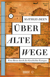 Über alte Wege - Mathijs Deen