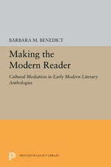 Making the Modern Reader -  Barbara M. Benedict