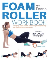 Foam Roller Workbook -  Karl Knopf