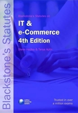 Blackstone's Statutes on IT and e-Commerce - Hedley, Steve; Aplin, Tanya