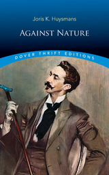 Against Nature -  Joris K. Huysmans