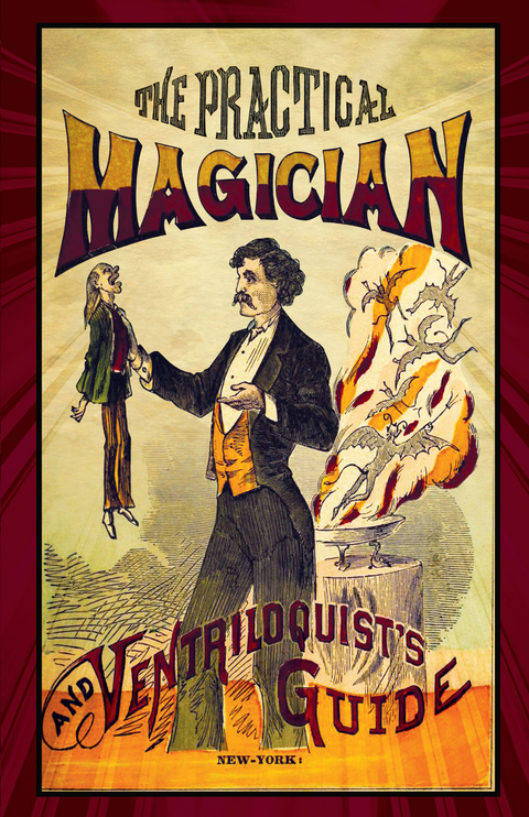 Practical Magician and Ventriloquist's Guide -  Anonymous