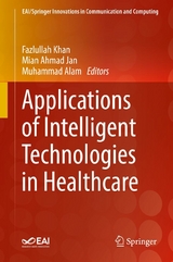 Applications of Intelligent Technologies in Healthcare - 