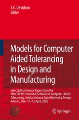 Models for Computer Aided Tolerancing in Design and Manufacturing - 
