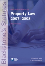 Blackstone's Statutes on Property Law 2007-2008 - Thomas, Meryl