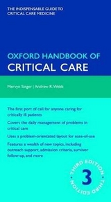 Oxford Handbook of Critical Care - Singer, Mervyn; Webb, Andrew