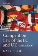 Competition Law of the EC and UK - Furse, Mark