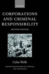 Corporations and Criminal Responsibility - Wells, Celia