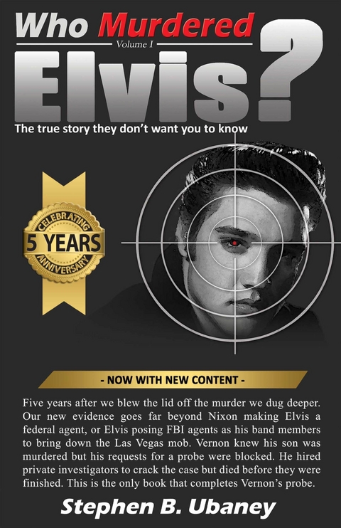 Who Murdered Elvis? - 5th Anniversary Edition -  Stephen Ubaney