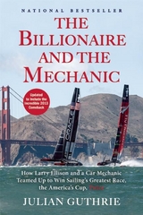 Billionaire and the Mechanic -  Julian Guthrie
