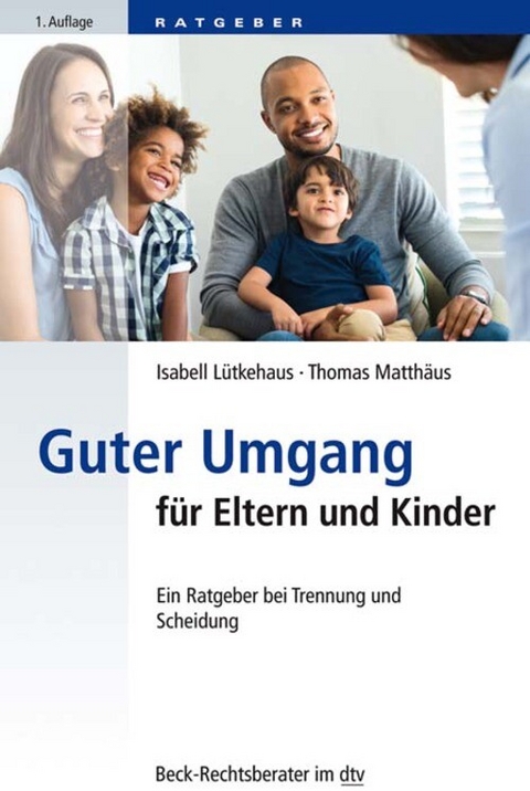 Guter Umgang für Eltern und Kinder - Isabell Lütkehaus, Thomas Matthäus