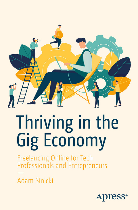 Thriving in the Gig Economy -  Adam Sinicki