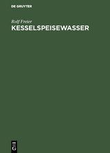 Kesselspeisewasser - Rolf Freier