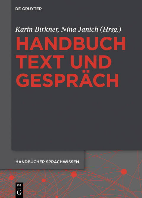Handbuch Text und Gespräch - 