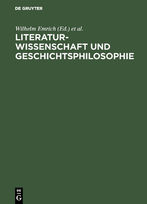 Literaturwissenschaft und Geschichtsphilosophie - 