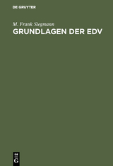 Grundlagen der EDV - M. Frank Siegmann