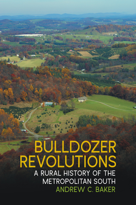 Bulldozer Revolutions - Andrew C. Baker