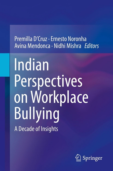 Indian Perspectives on Workplace Bullying - 