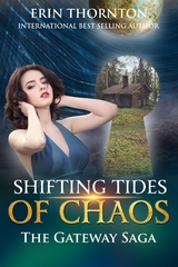 Shifting Tides of Chaos -  Erin Thornton