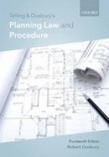 Telling and Duxbury's Planning Law and Procedure - Duxbury, Robert