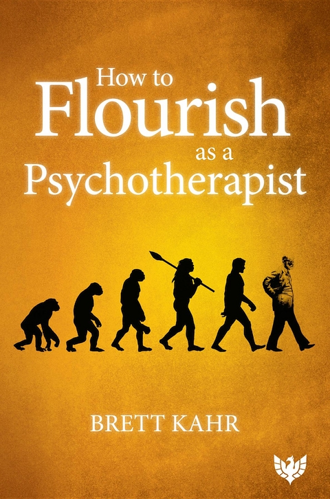 How to Flourish as a Psychotherapist -  Brett Kahr