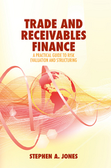 Trade and Receivables Finance - Stephen A. Jones