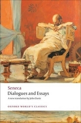 Dialogues and Essays - Seneca