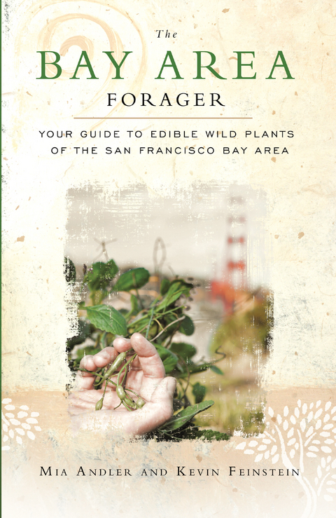 Bay Area Forager -  Mia Andler,  Kevin Feinstein