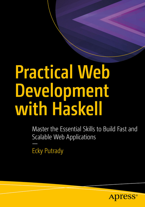 Practical Web Development with Haskell - Ecky Putrady