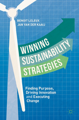 Winning Sustainability Strategies -  Benoit Leleux,  Jan van der Kaaij
