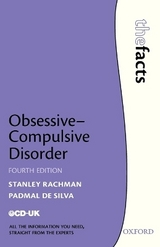 Obsessive-Compulsive Disorder - Rachman, Stanley; de Silva, Padmal