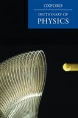 A Dictionary of Physics - Daintith, John