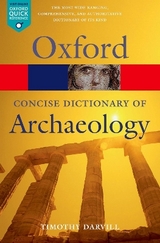 Concise Oxford Dictionary of Archaeology - Darvill, Timothy