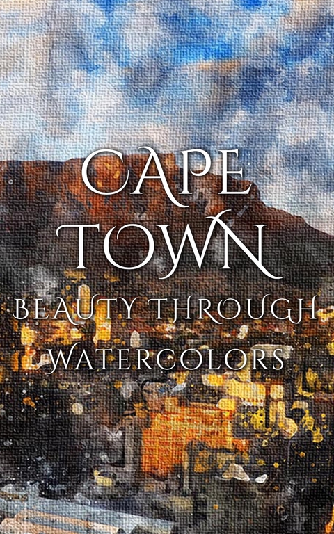 Cape Town Beauty Through Watercolors - Daniyal Martina