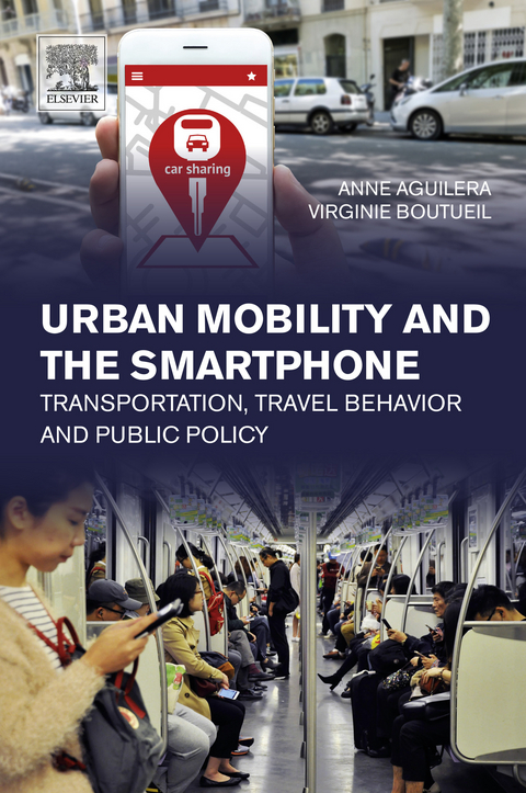 Urban Mobility and the Smartphone -  Anne Aguilera,  Virginie Boutueil