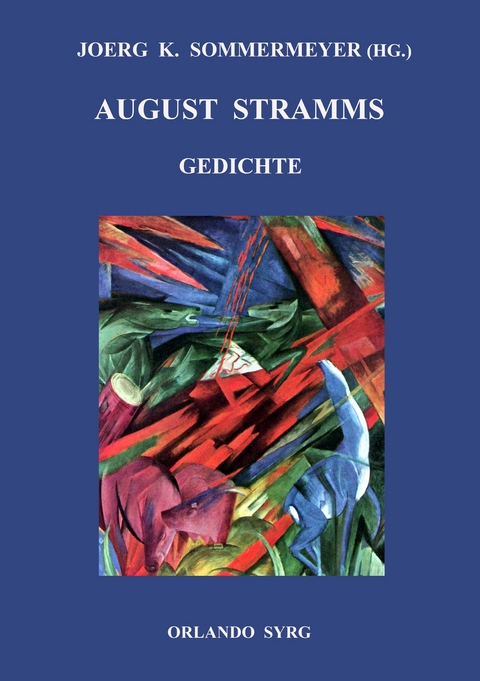 August Stramms Gedichte - August Stramm