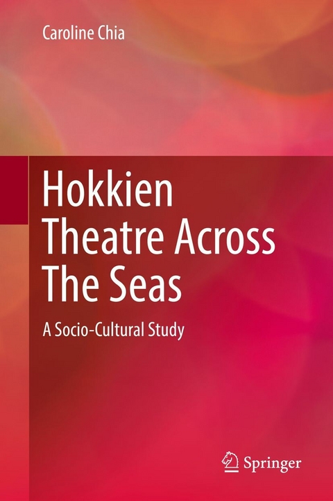 Hokkien Theatre Across The Seas - Caroline Chia