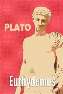 Euthydemus -  Plato