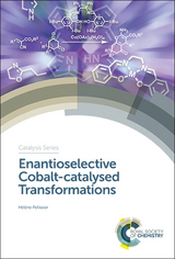 Enantioselective Cobalt-catalysed Transformations - Hélène Pellissier