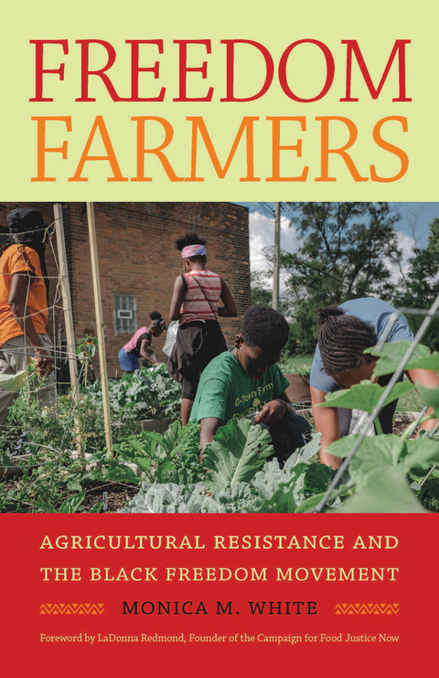 Freedom Farmers - Monica M. White