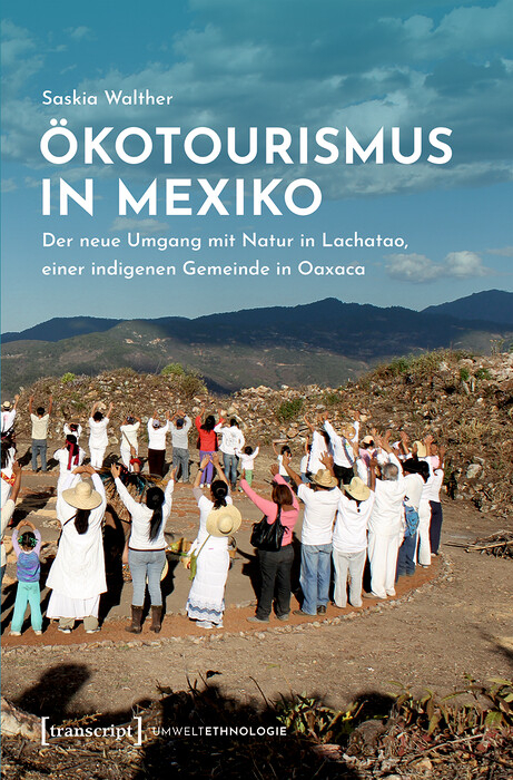 Ökotourismus in Mexiko -  Saskia Walther
