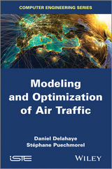 Modeling and Optimization of Air Traffic -  Daniel Delahaye,  St phane Puechmorel